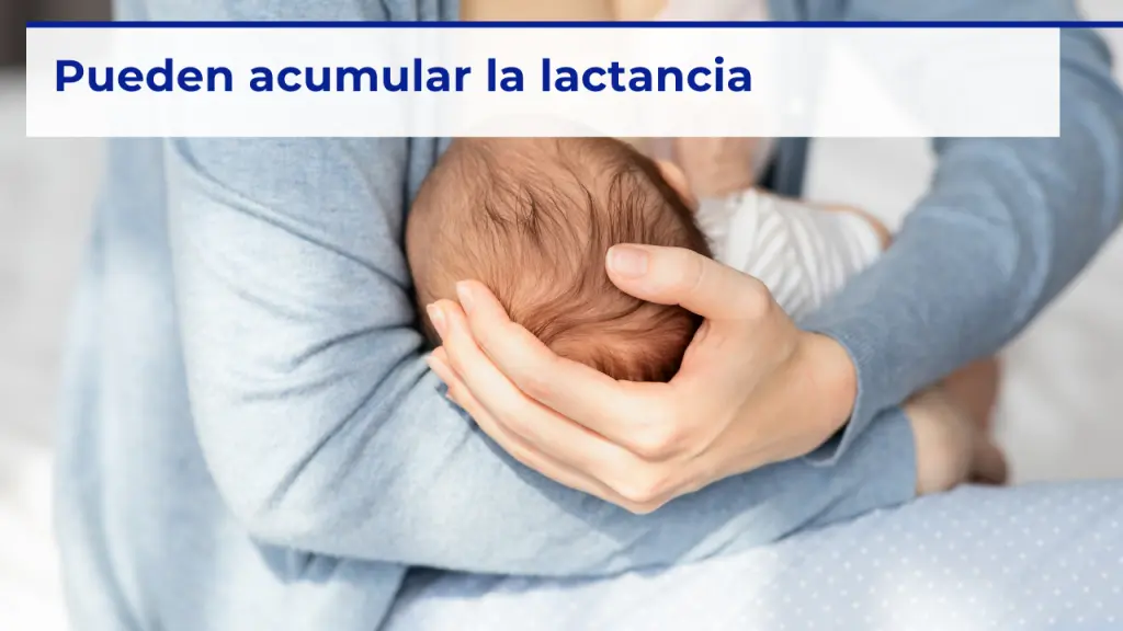 acumular la lactancia