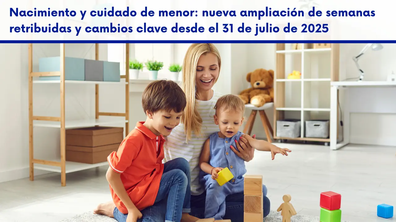nueva ampliación de semanas retribuidas y cambios en normativa